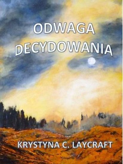 Odwaga Decydowania (In Polish)